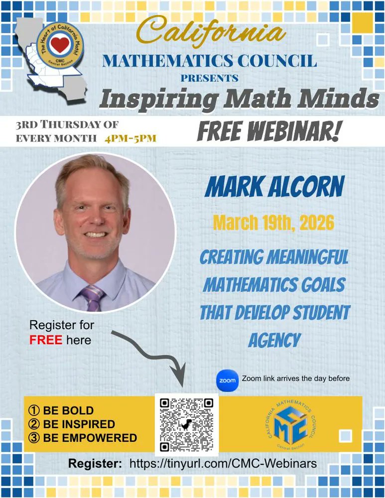 CAMathCouncil's tweet photo. FREE webinar! Join Mark Alcorn for Creating Meaningful Mathematics Goals that Develop Student Agency on March 19, 4–5 PM. Scan the QR code to register and get inspired! #cmcmath https://t.co/e6RBiyOby2