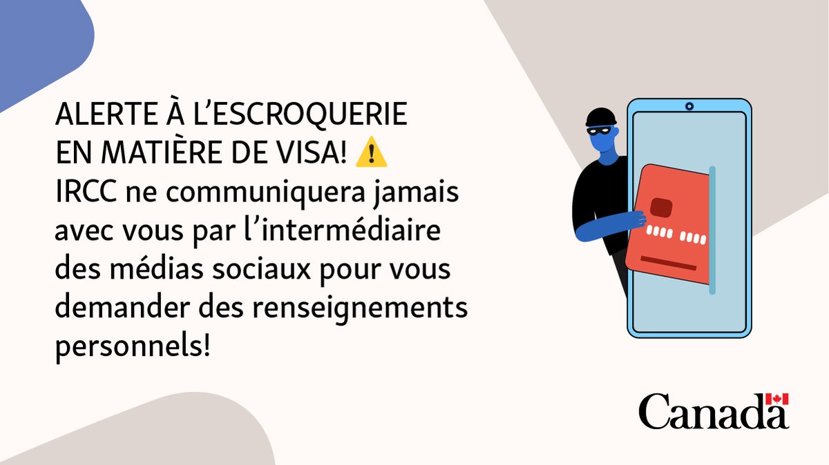 CitImmCanFR's tweet photo. Alerte à l’escroquerie en matière de visa !
 
IRCC ne communiquera jamais avec vous par l’intermédiaire des médias sociaux pour vous demander des renseignements personnels. Si vous recevez ce type de demande, il s’agit d’une escroquerie !

Découvrez comment protéger vos données et signaler toute activité suspecte : https://t.co/jVSk9ZYRkp

#MPF2026 #LutterContreLaFraudeDeVisa