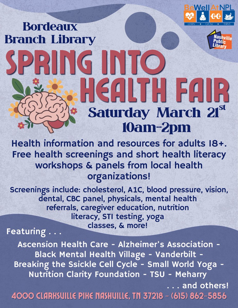bmhvillage's tweet photo. Sat, March 21 at Bordeaux Branch Library: free health fair for adults 18+ with screenings, resources, and mini workshops on mental health, heart health, aging, and more. No registration—just show up and Be Well.

nowatnpl_bewell #healthynashville https://t.co/2zaAFwa0KQ