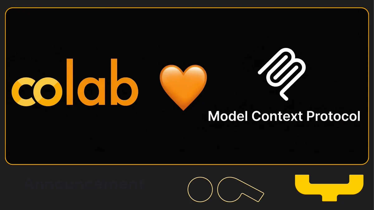 A promotional graphic on a dark background with a thin yellow border features the orange "colab" logo on the left, a large orange heart emoji in the center, and a white stylized graphic above the text "Model Context Protocol" on the right. Below the main graphic is the word "Announcement" in faint grey text next to abstract yellow shapes. The image signifies an integration or partnership between Google Colab and the Model Context Protocol.