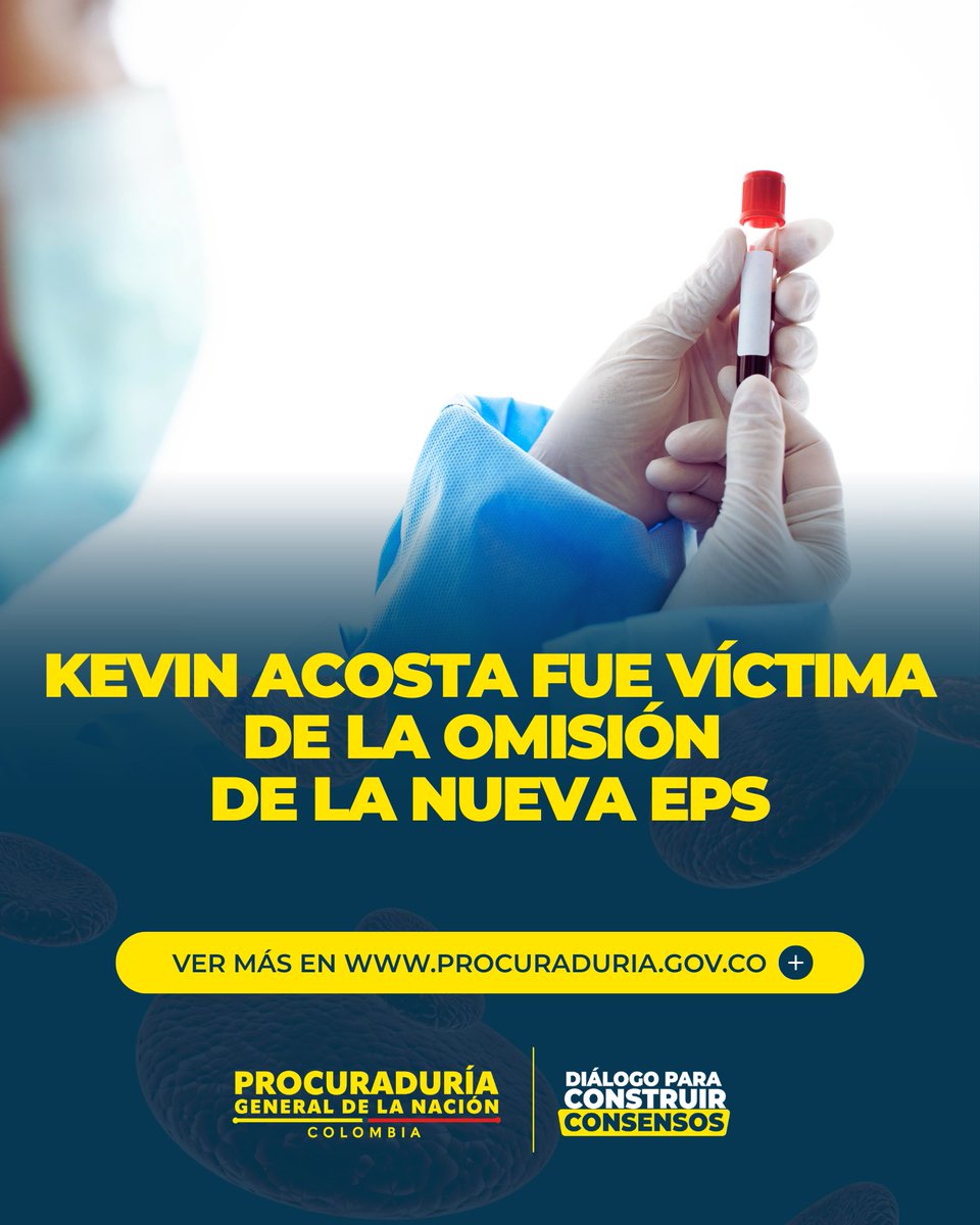 PGN_COL's tweet photo. Una investigación de la @PGN_COL estableció que el menor Kevin Arley Acosta Pico, quien padecía hemofilia, falleció el pasado 13 de febrero por negligencia de la Nueva EPS, pues esta no garantizó la entrega oportuna del medicamento.
🔗https://t.co/x4y6Lebrnf https://t.co/UVuBcbVx6H