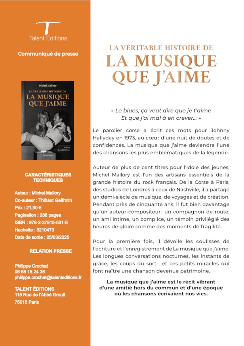 johnnymusic1960's tweet photo. Voici le communiqué de presse du livre de Michel Mallory  " La véritable histoire de La musique que j'aime "
-  Préface de David Hallyday
Sortie le 18/03/2026
#johnnyhallyday
#talenteditions
#michelmallory
#davidhallyday
#thibautgeffrotin
#jeanfrancoischenut https://t.co/FmDBquHP7u