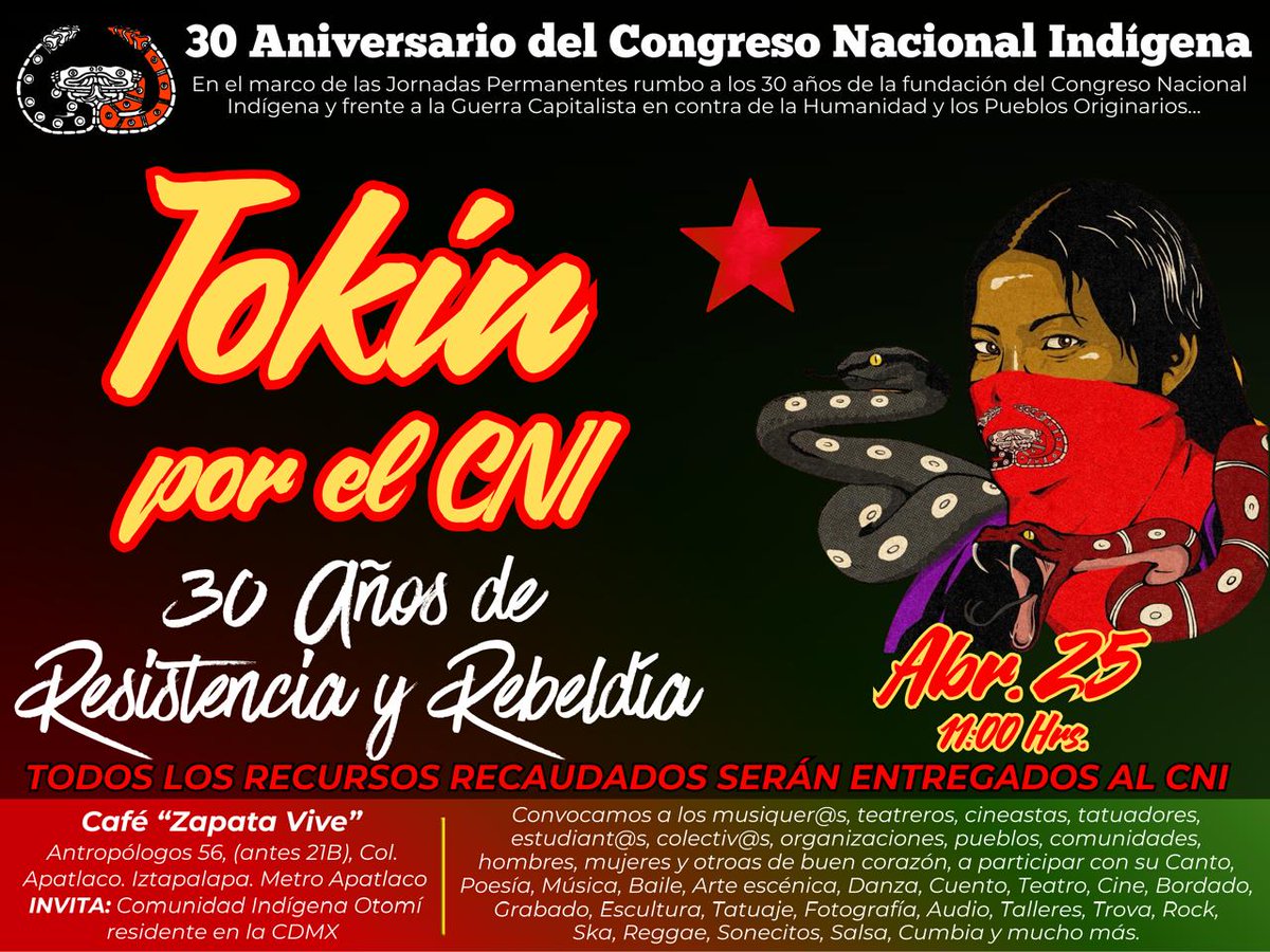 CNI_Mexico's tweet photo. CONVOCATORIA A SUMARSE Y PARTICIPAR EN EL "TOKIN POR EL CNI: 30 AÑOS DE RESISTENCIA Y REBELDÍA"

https://t.co/TzXMR3ajgi https://t.co/dyyU6V7iI2