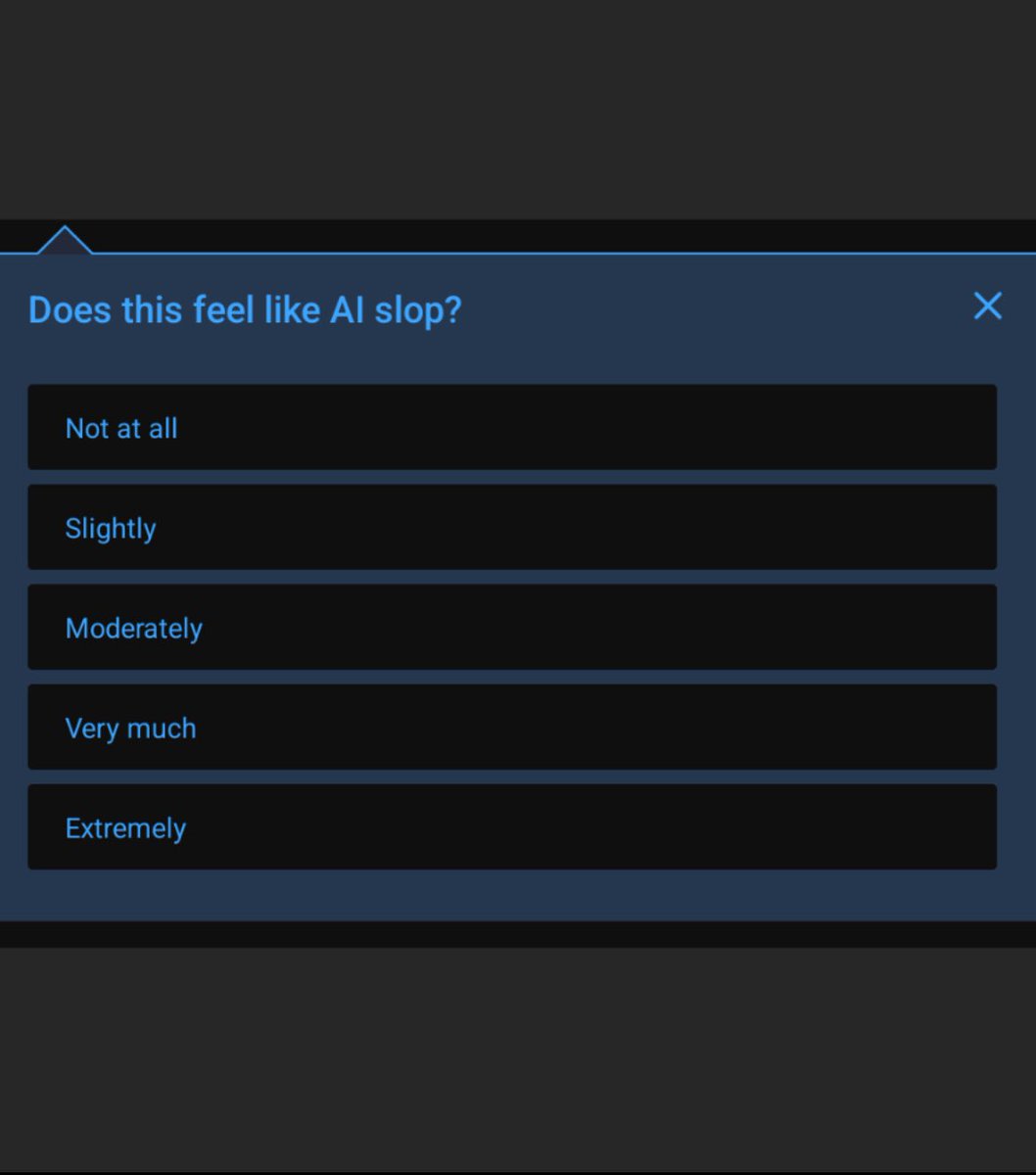 YouTube asking viewers if they think your videos are AI slop.

So make sure to create your AI slop videos for an age category that doesn’t know what AI slop means.