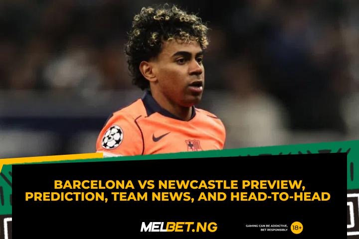 MelbetNigeria's tweet photo. #BARCA 🆚 #NEWCASTLE 👀

Second leg after 1–1 in the first match.

#Barcelona strong at home… but #Newcastle believe 🔥

#UCL #ChampionsLeague #FootballPreview #NaijaFootball https://t.co/5KTXQvZ1rU