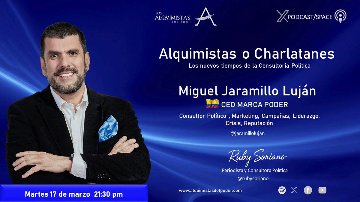 rubysoriano's tweet photo. 🎙️HOY 9:30 pm los invito a la #MesaDeAnálisis de Los Alquimistas del Poder donde nos acompañará el CEO de #MarcaPoder y Consultor Político @jaramillolujan
🎙️#Poder #Política #Campañas
🎙️Los esperamos 👇
https://t.co/XXKjqZxWIi https://t.co/3CtJwECT18