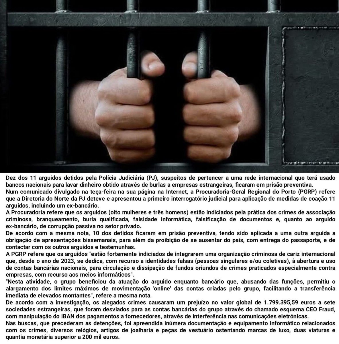 Prisão preventiva para 10 detidos em alegado esquema para lavagem de dinheiro