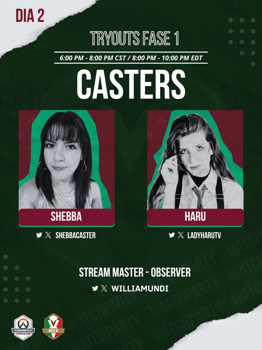 OWWCMexico's tweet photo. EMPIEZA SEGUNDA SEMANA 🇲🇽

¡Conoce al staff de hoy 17 de Marzo en el Día #2 de Tryouts! 🇲🇽

🎙️ @ShebbaCaster &amp; @LadyHaruTV 
💻-🕹️ @williamundi 

Diseño Stream Package: @Chocopic_ 

¡Nos vemos a las 6:00 PM CST (CDMX)! 

#OWWC2026 | #OWaLaMexicana https://t.co/6QMfCki6pZ