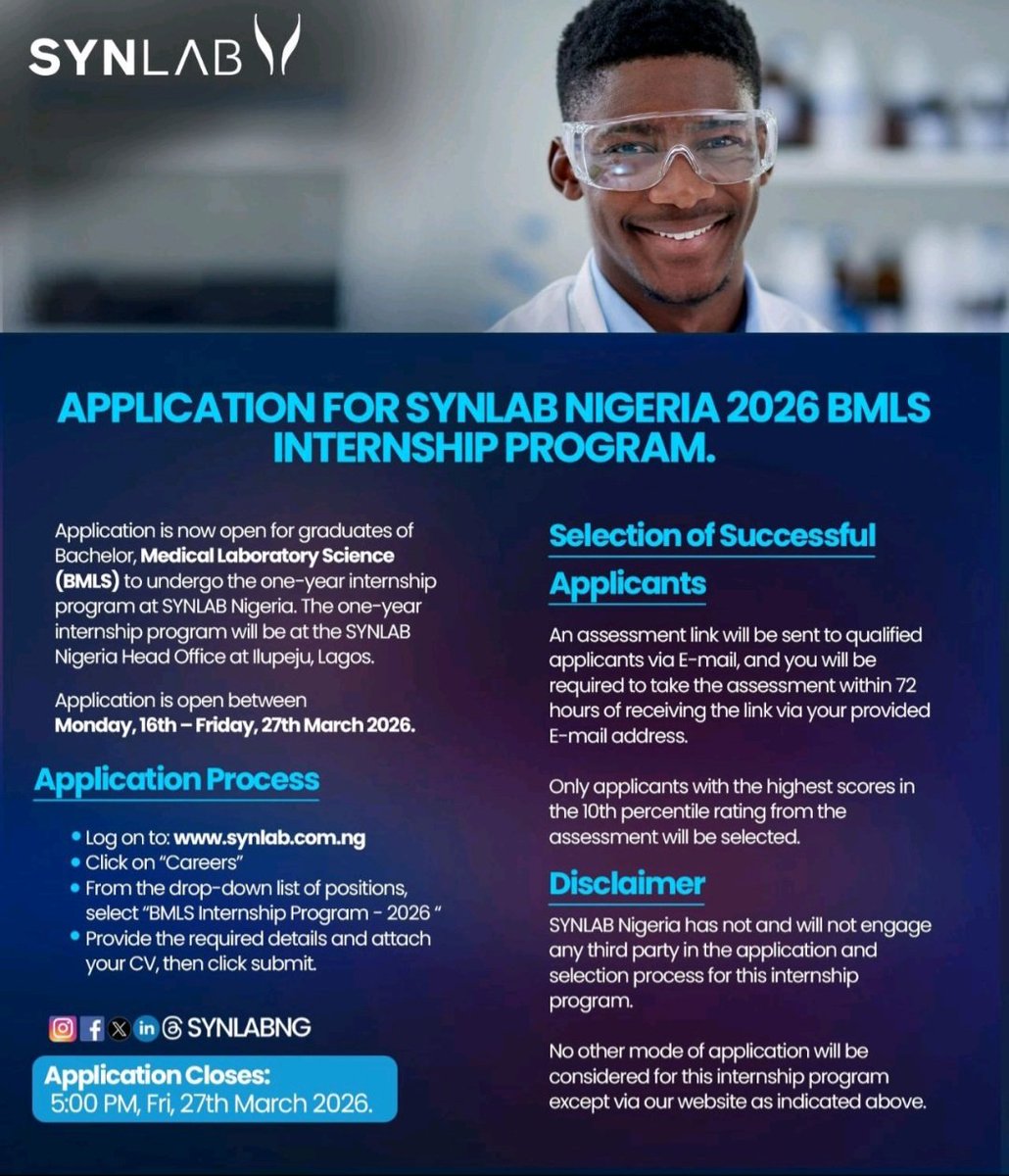 2026 Synlab BMLS Internship Program

- Location: Lagos 
- Duration: 12 months 
- Deadline: 27th March, 2026

Application is now open for graduates Of Bachelor, Medical Laboratory Science (BMLS) to undergo the internship program at SYNLAB Nigeria.

Apply here: