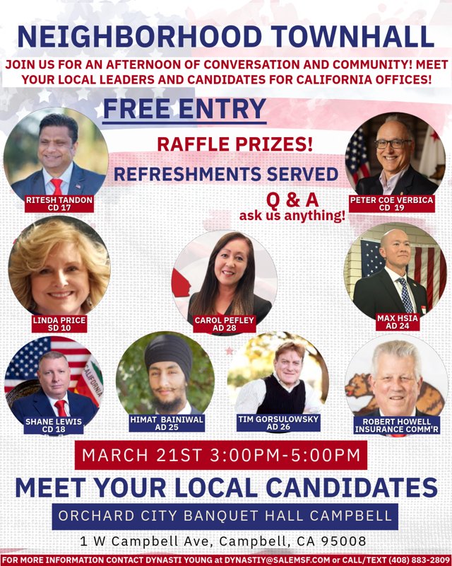 Max4California's tweet photo. Come meet some of your local state candidates this Saturday for a town hall! 

Your chance to:
- Hear directly about our vision and plans
for our constituents
- Ask questions and share your concerns
- Meet neighbors and show your support

Be better informed how to cast your vote! https://t.co/2eQSL3ELlP
