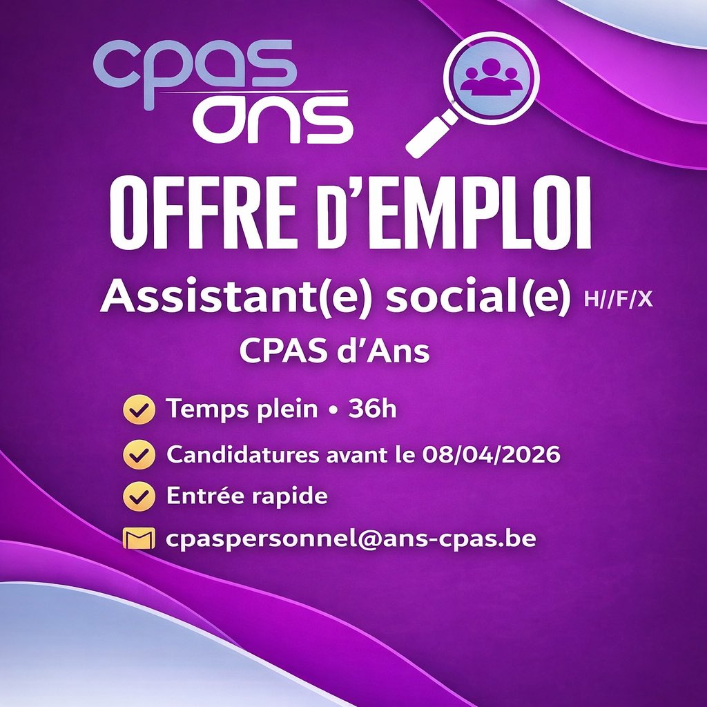 📢 Le CPAS d’Ans recrute un(e) assistant(e) social(e) (H/F/X)

✅ Temps plein 36h
✅ Horaire variable
✅ Télétravail possible
✅ Entrée rapide

📩 Candidatures avant le 08/04/2026 : cpaspersonnel@ans-cpas.be

Merci de partager 🙏

#CPASAns #Ans #Recrutement #AssistantSocial
