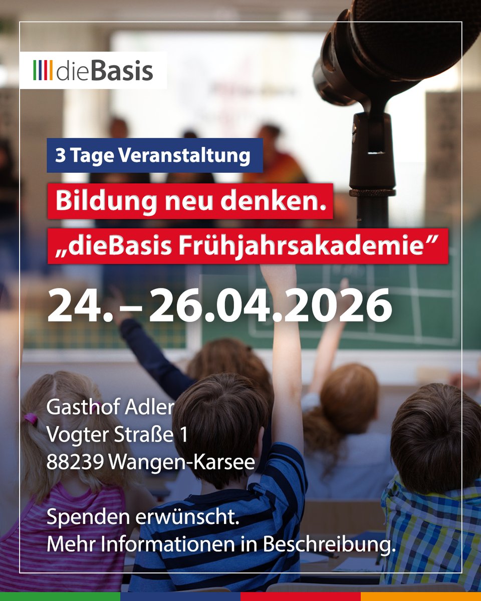 🎓 Bildung neu denken! – Die Zukunft unserer Kinder beginnt jetzt!

🌱 Vom 24.–26. April 2026 lädt die dieBasis Frühjahrsakademie nach Wangen-Karsee ein. Gemeinsam möchten wir neue Perspektiven für Bildung, Schule und gesellschaftliche Entwicklung diskutieren.

Freu dich auf