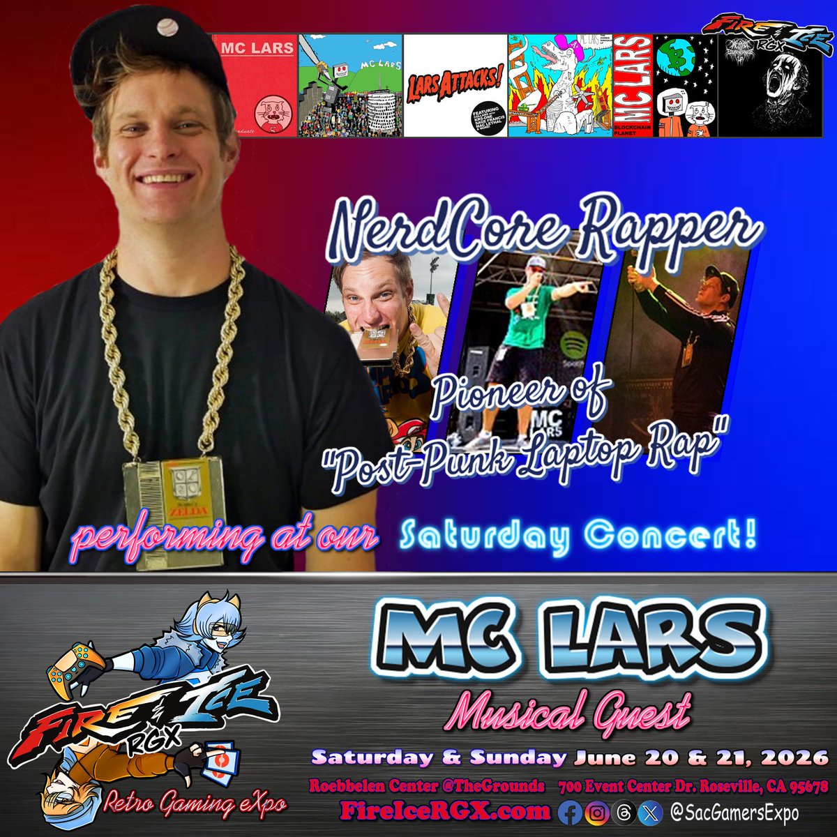 sacgamersexpo's tweet photo. We’re pleased to welcome @mclars as a musical guest performer at Fire & Ice RGX 2026!
#MCLars has built a global audience, performing at venues such as Carnegie Hall & festivals including SXSW, Slam Dunk, & the Vans Warped Tour.
#nerdcore #ThisGiganticRobotKills #FlowLikePoe https://t.co/JqvtJHRXXY