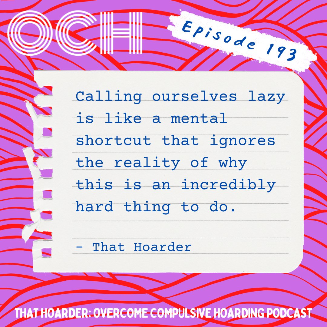 That Hoarder: Overcome Compulsive Hoarding podcast tweet media