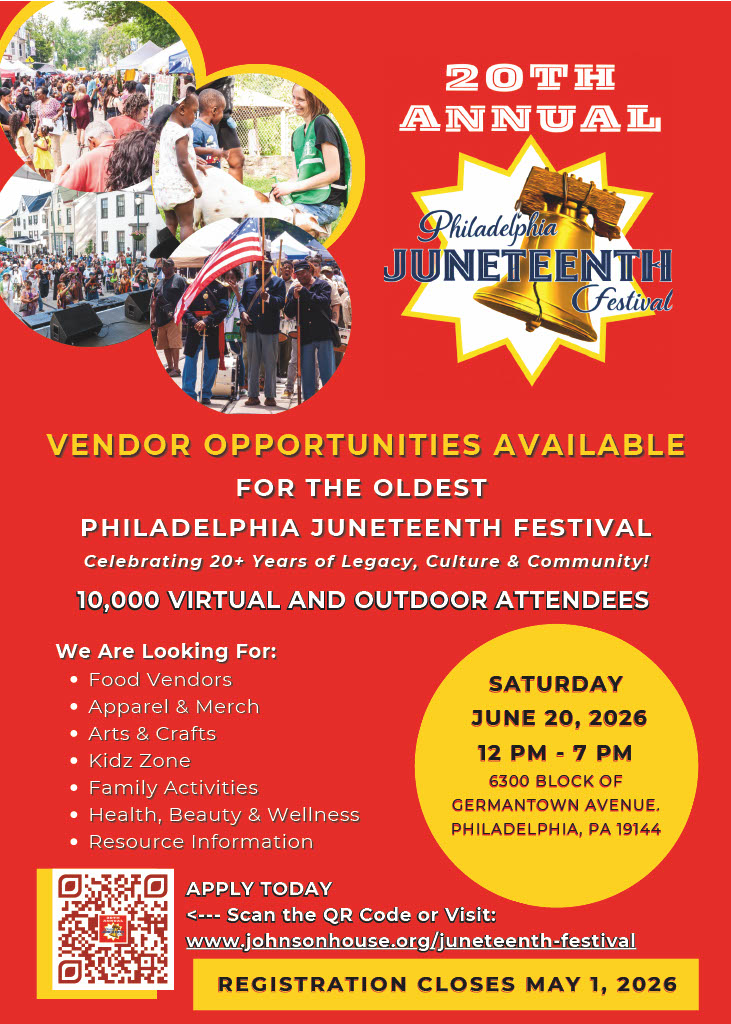 JohnsonHouse215's tweet photo. Philadelphia Juneteenth Festival 2026. Coming soon!

The Philadelphia Juneteenth Festival 2026 is just around the corner, and we are excited to announce that vendor registration is now open!

Thank you for your continued support! https://t.co/gXdQf5x2Lh