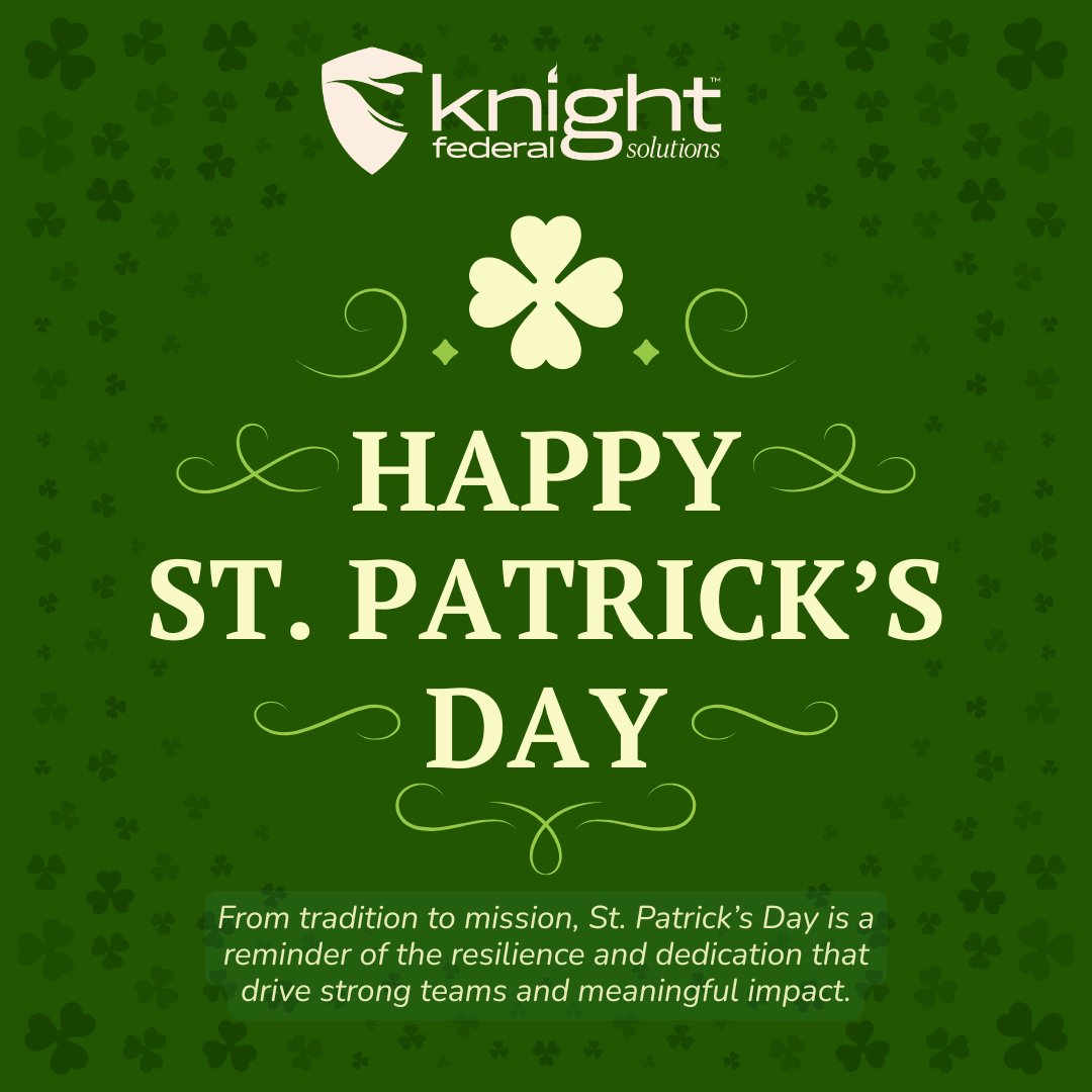 KnightFederal's tweet photo. St. Patrick’s Day is a time to celebrate heritage, resilience, and community. At Knight Federal, those same values guide how we support our partners and the mission every day.

#KnightFederal #StPattysDay #CoreValues https://t.co/zt5ntUWWlD
