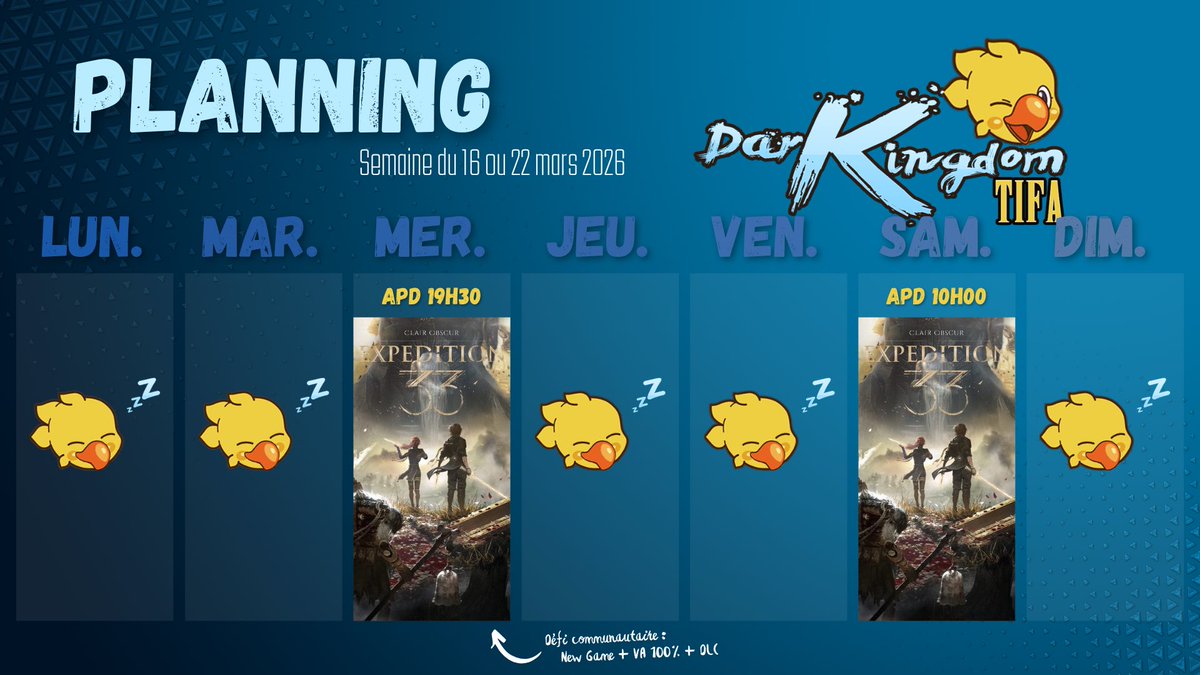 Petit planning de la semaine avec encore et toujours ce banger qu’est Clair Obscur 🩷