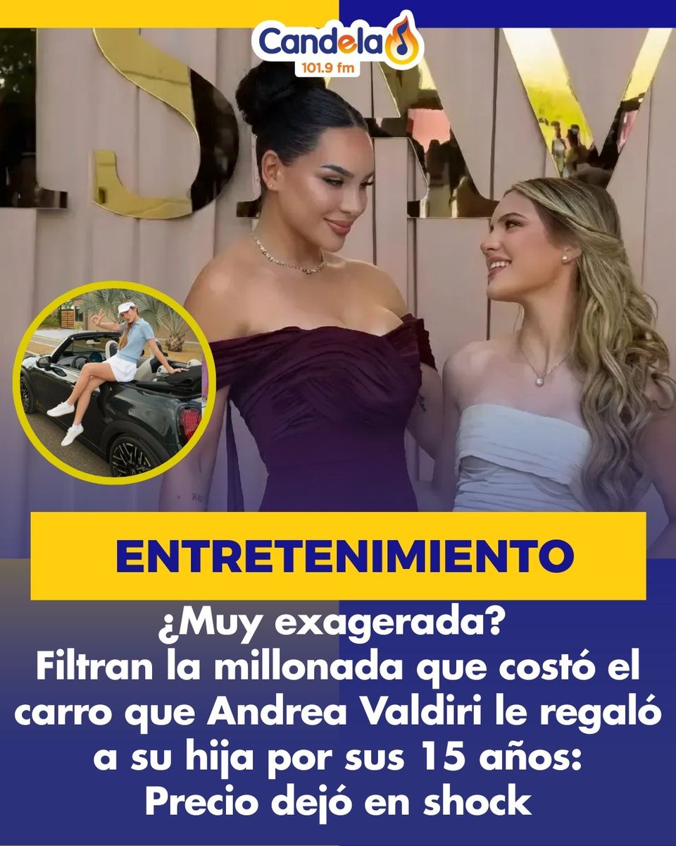 CandelaBogota's tweet image. ¿Muy lujoso? El precio ha dejado sorprendidos a los seguidores de la polémica influenciadora tras conocer los detalles del vehículo 🚗💲😱 👀  #AndreaValdiri #Carro #Hija #15años #Isabella  
Detalles aquí: vibra.co/?p=528431