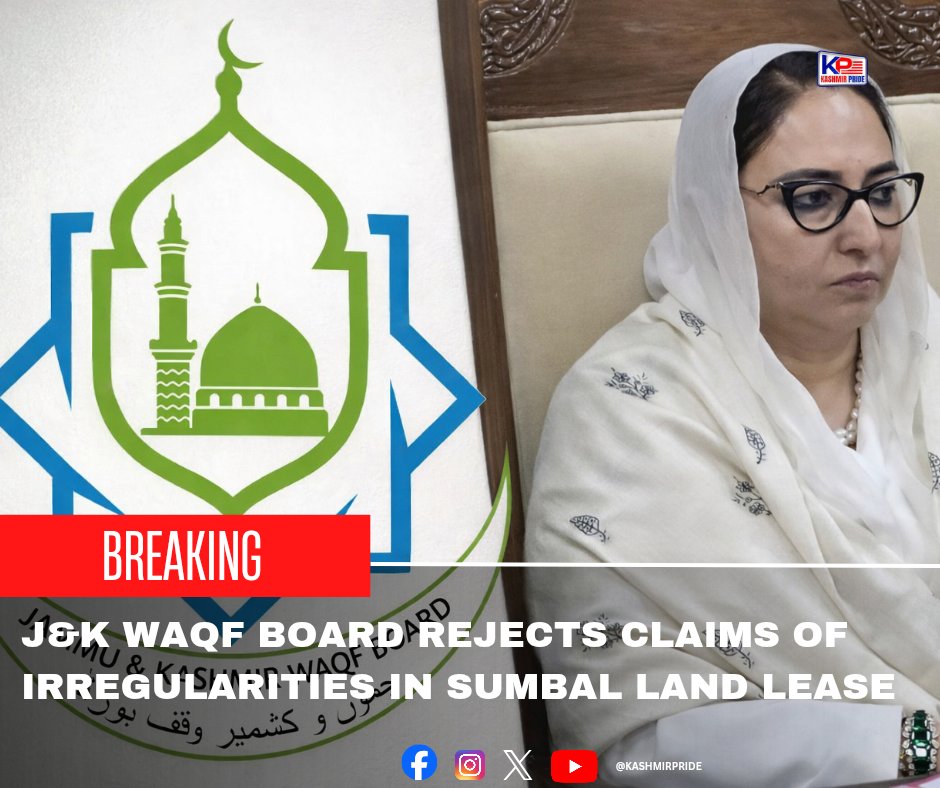 J&amp;K Waqf Board Rejects Claims of Irregularities in #Sumbal Land Lease