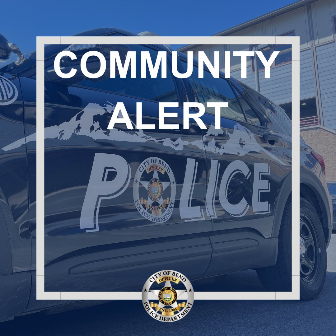 City of Bend Police Department #BendPolice tweet media