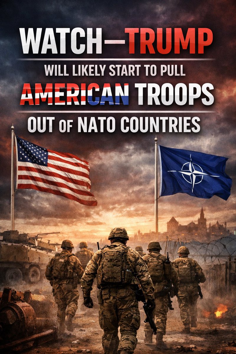 UNLEASHED_NEWS_'s tweet photo. Watch—Trump will likely start to pull American troops out of NATO countries. https://t.co/NFkC0Znd6R