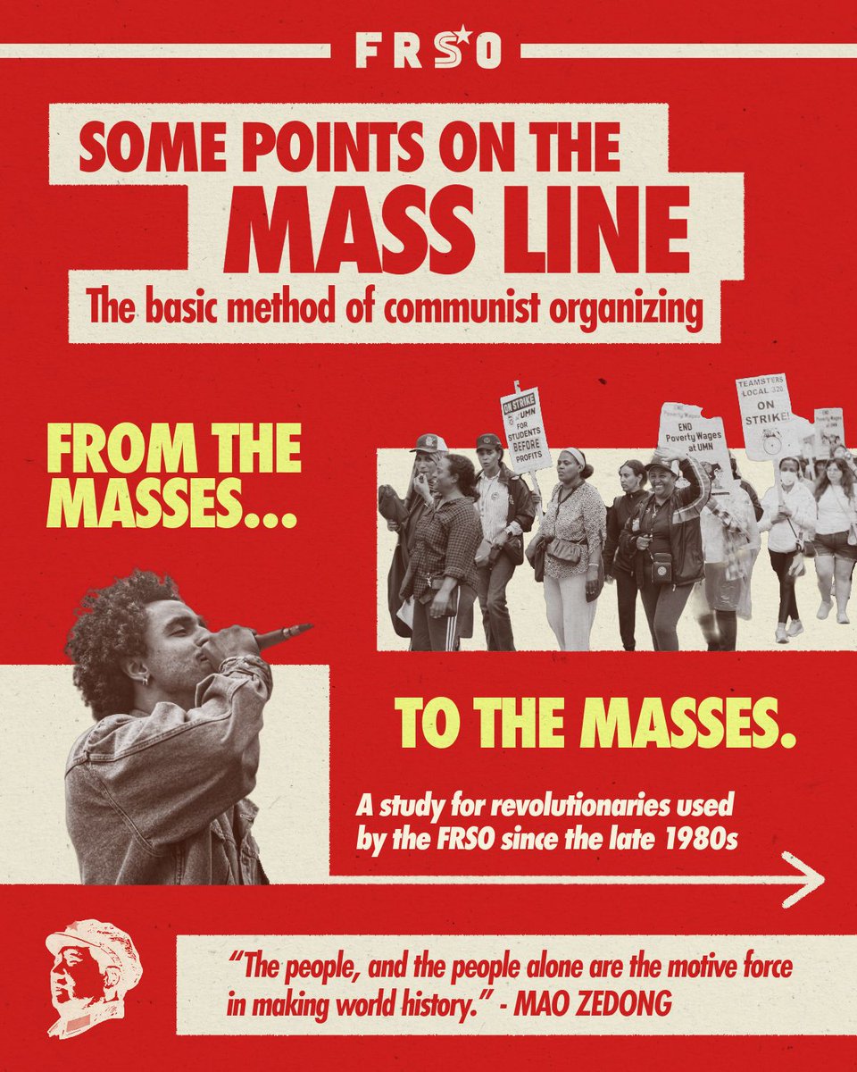 Some Points on the Mass Line, the basic method of communist organizing: a study for revolutionaries used by the FRSO since the late 1980s.

🔗 Read the full pamphlet: frso.org/main-documents…