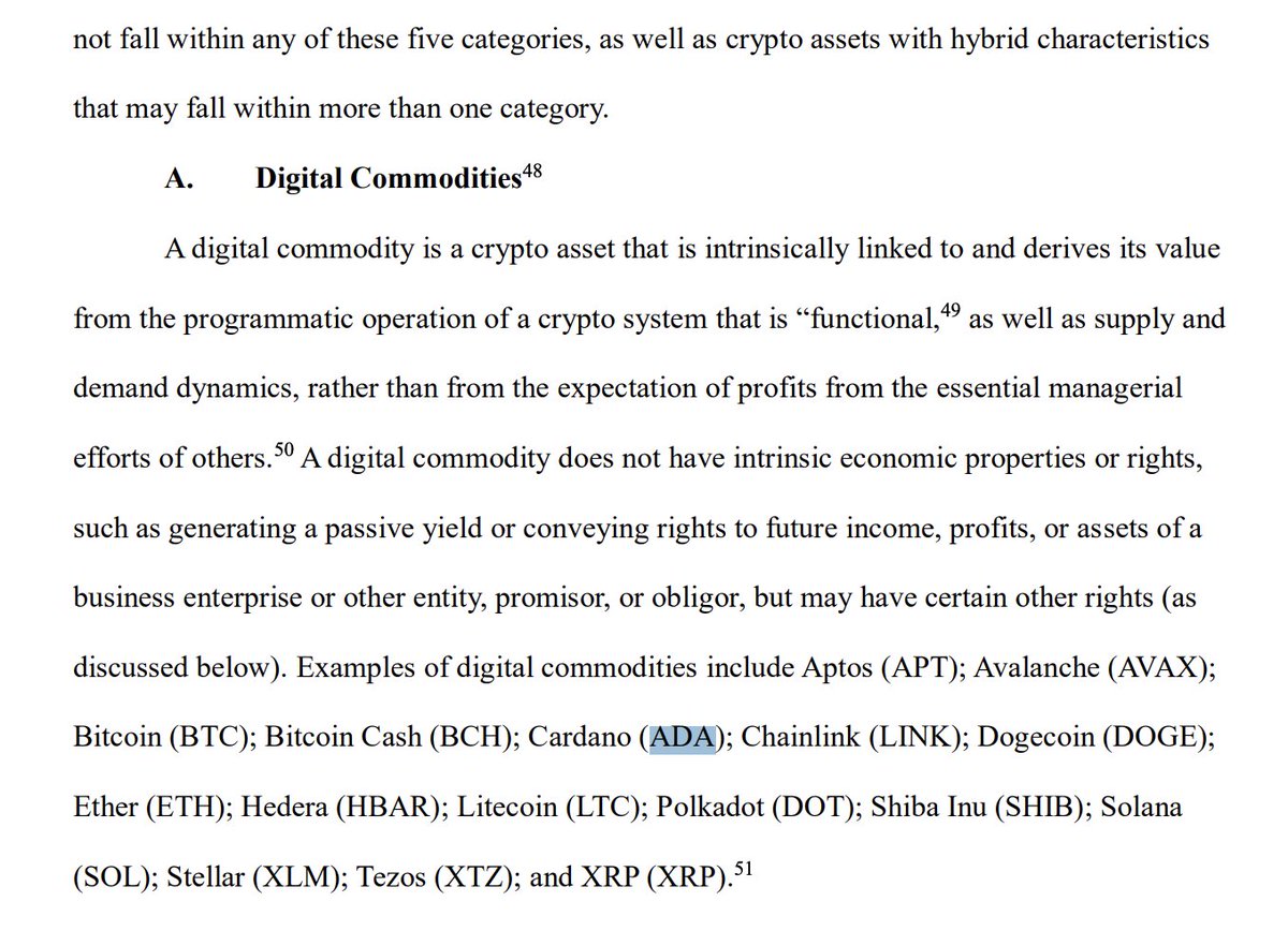 Breaking News
Cardano (ADA) has now been formally detailed by the SEC as a digital commodity, not a security today.

It is written directly into the Commission’s latest interpretive release. (Released Today)

A digital commodity is an asset that derives its value from the