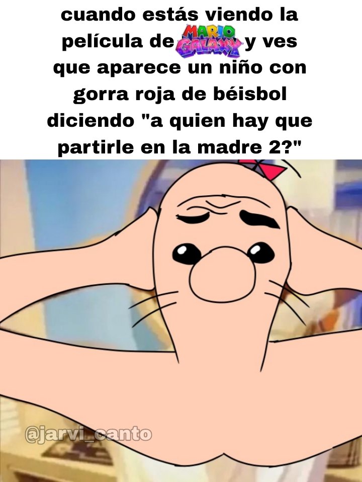 No creo que esto pase 
#TheSuperMarioGalaxyMovie #meme #curi #Nintendo #NintendoClassics