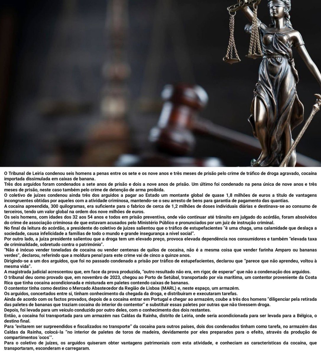 Seis arguidos condenados em Leiria a prisão por tráfico de droga dissimulada em caixas de bananas