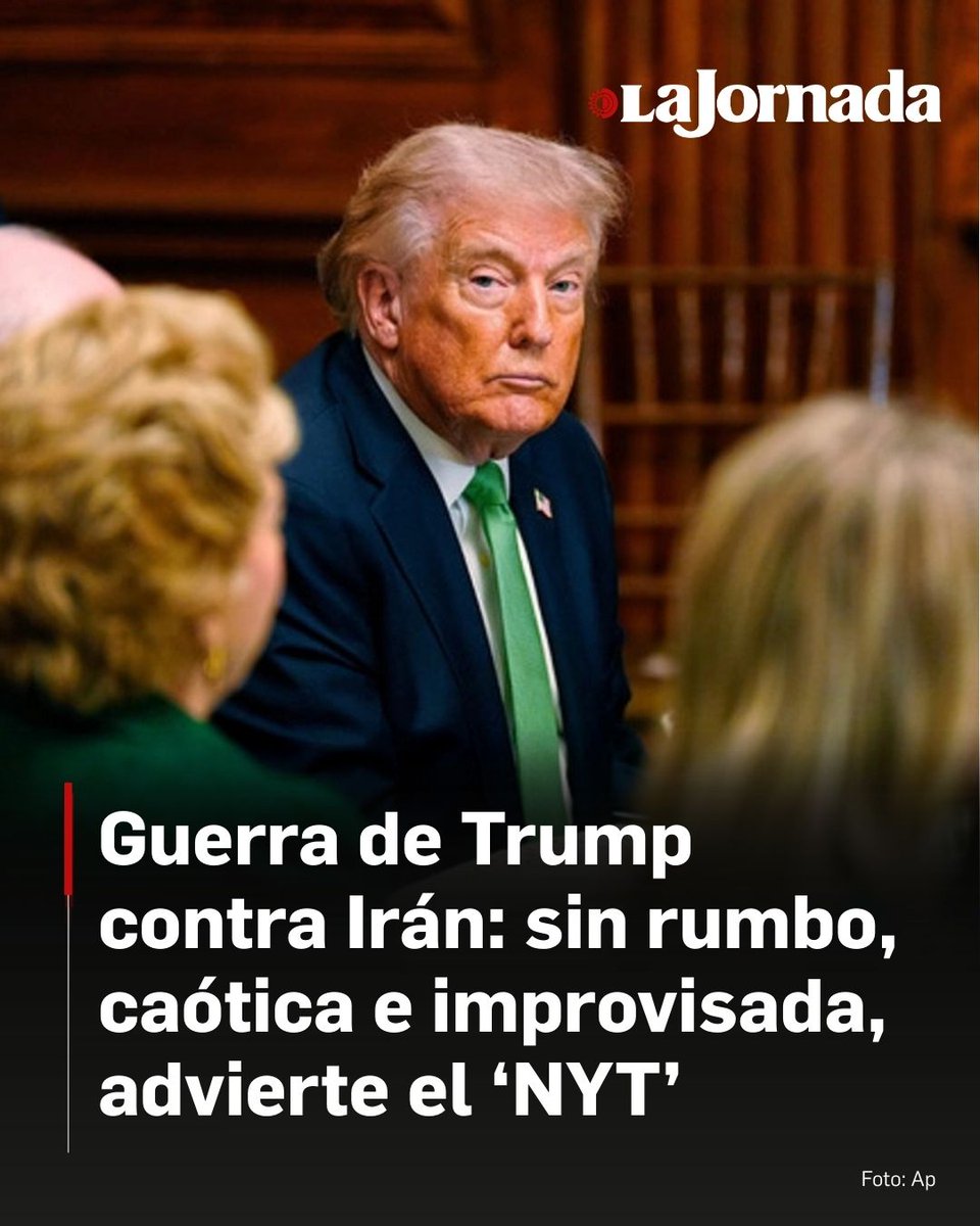 🇺🇸  El presidente de Estados Unidos Donald Trump declaró la guerra a Irán “sin explicar su estrategia al pueblo estadunidense ni al mundo. Ahora parece que, en realidad, no tenía ninguna estrategia definida”, escribió el consejo editorial del diario 'New York Times' este martes.