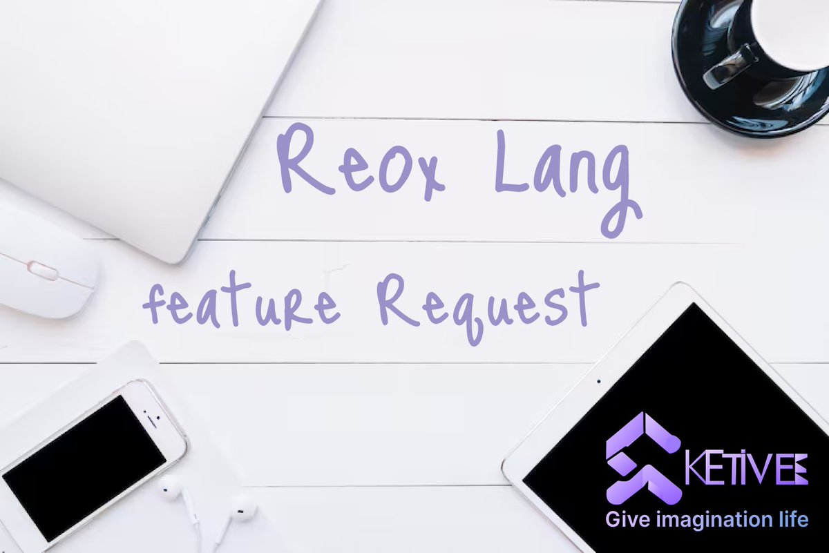 ReoxLang's tweet photo. What the feature all you want and and want to contribute the #reoxlang project let us know. #KetiveeAI #reox #Programing https://t.co/UQ3O7Zxva1
