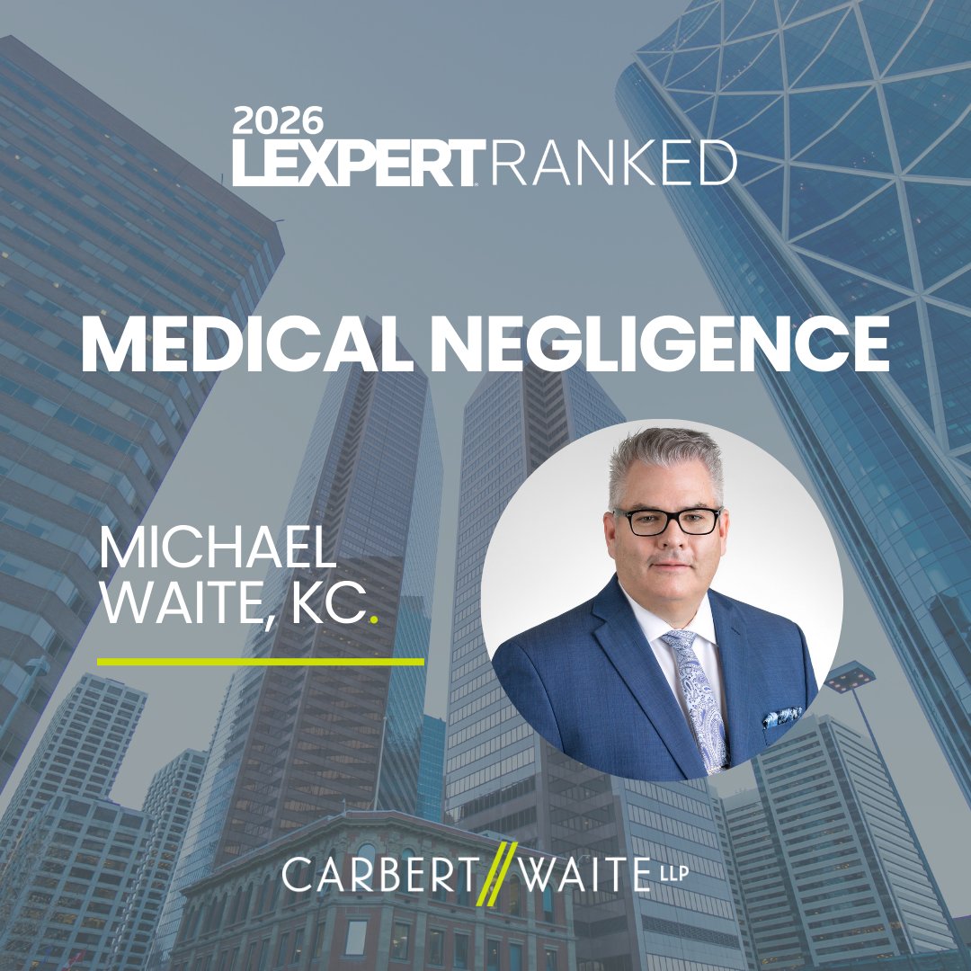 CarbertWaiteLLP's tweet photo. Congratulations to Michael Waite, K.C., chairperson of Carbert Waite and co-chair of our Health Law Group, on being named one of Canada’s Leading Medical Negligence Practitioners for the 11th consecutive year in the 2026 edition of the Canadian Legal Lexpert Directory.

#Lexpert https://t.co/ICw2maLfIh