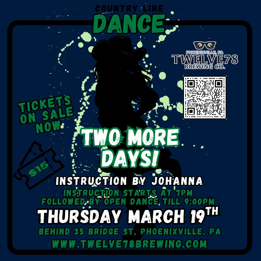 Twelve78BrewCo's tweet image. 🤠💃 COUNTRY LINE DANCE IN TWO DAYS! 💃🤠

🎟️ Tickets on sale now — $15
(Scan the QR code on the graphic to grab yours!)

Good Friends. Great Beer. Unforgettable Nights.

#Twelve78Brewing #CountryLineDance #LineDanceNight #PhoenixvillePA