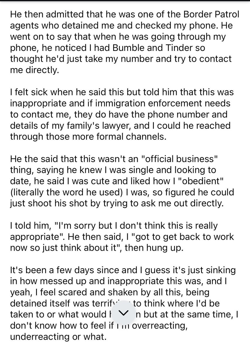 WOMAN GETS DETAINED BY ICE, SAME ICE AGENT STEALS HER PHONE AND INFORMATION, STALKS HER FOR A DATE WHEN SHES RELEASED

ICE AGENT SAYS SHE LOOKS “cute” and “obiedent”

THIS IS WHAT IS GOING DOWN IN Ice Detention and why I believe they are trafficking young girls.

Keep talking,