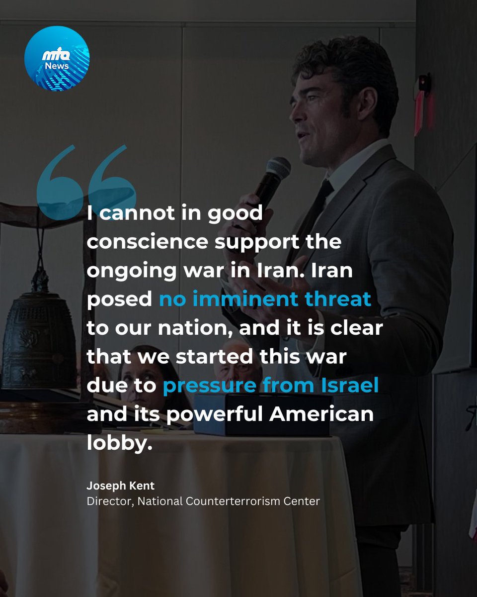 NewsMTA's tweet photo. Trump’s Counterterrorism Chief Joseph Kent Resigns, Says Iran Posed No Imminent Threat

He became the first and most senior member of U.S. President Donald Trump's administration to resign over the war in Iran

"I cannot in good conscience support the ongoing war in Iran. Iran posed no imminent threat to our nation..." Joseph Kent wrote in a letter to Trump posted on X.