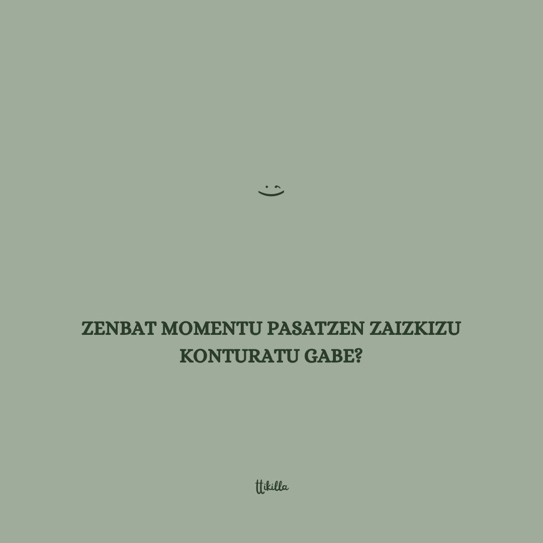 ttikilla's tweet photo. ✨ #frases #comparte #viral #euskera https://t.co/2w74lGHMiv