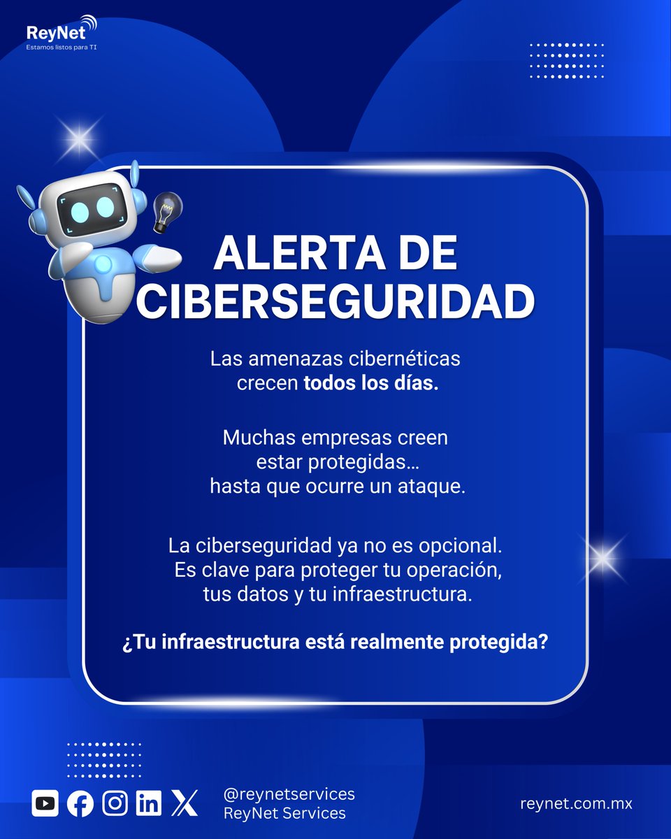 ReyNetMx's tweet photo. 🚨Los ataques cibernéticos aumentan cada día.
Muchas empresas creen estar protegidas… 
hasta que es demasiado tarde.

En ReyNet te ayudamos a entender dónde estás expuesto, y cómo cerrarlo antes de que sea tarde.🔐

💡¿Quieres saber qué tan vulnerable estás hoy?

👉Escríbenos https://t.co/C36wnoLI7w