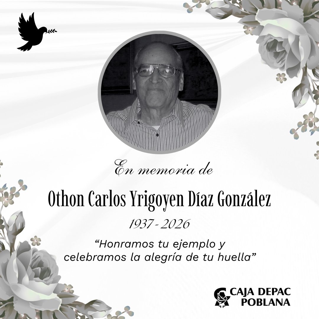 En Caja Depac Poblana, honramos la memoria del Sr Othon Carlos Yrigoyen Díaz González, quien partió el pasado 16 de marzo
Recordamos con gratitud su liderazgo y vocación de servicio. Nuestros pensamientos y oraciones están con su familia en estos momentos de pronta resignación 🙏