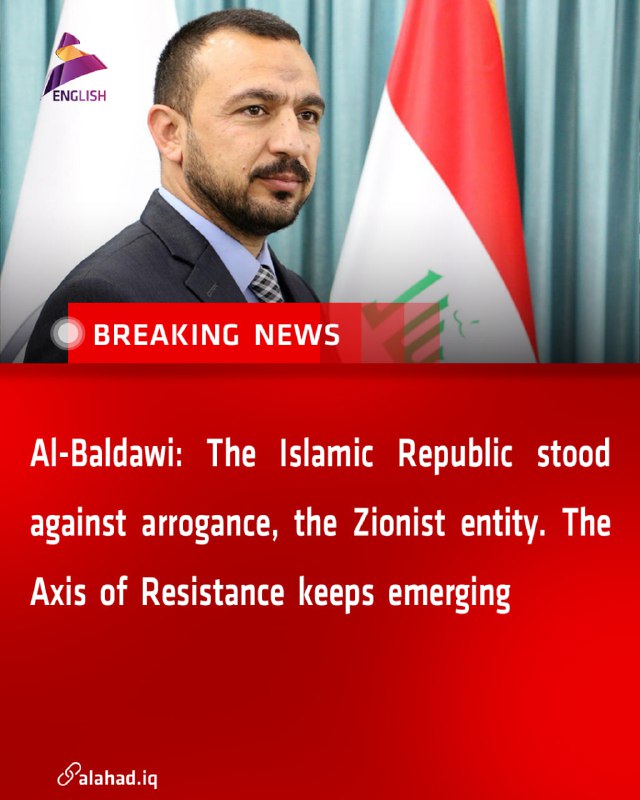 ahad_en's tweet image. Al-Baldawi: The Islamic Republic stood against arrogance, the Zionist entity. The Axis of Resistance keeps emerging
#Iraq #Islamic_republic #Arrogance #Zio_Nist_Entity #Resistance #Emerge #Iran_News