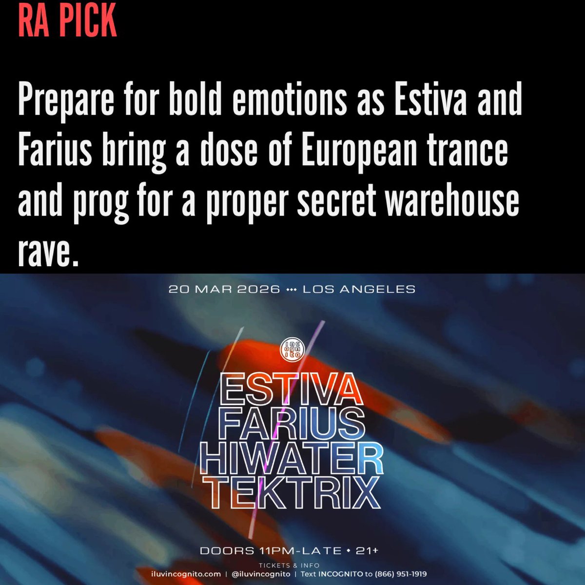 ILUVINCOGNITO's tweet photo. RA PICK 🎯
Fri March 20.
FARIUS & ESTIVA
with Tektrix & Hiwater
inside the INCOGNITO warehouse.
Tickets in bio or RA - https://t.co/IrvNyWmWJr
Text INCOGNITO to 866-951-1919
#ResidentAdvisor #TranceFamily #MelodicTechno #UndergroundLA #ILuvIncognito https://t.co/oskZ6Mf4oe