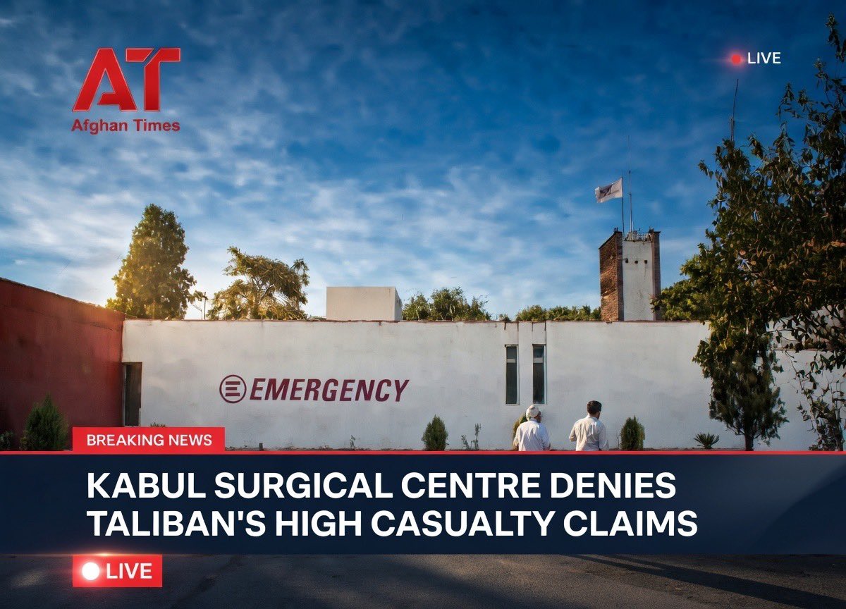 Kabul Surgical Centre Refutes Taliban’s High Casualty Claims Following Airstrikes
