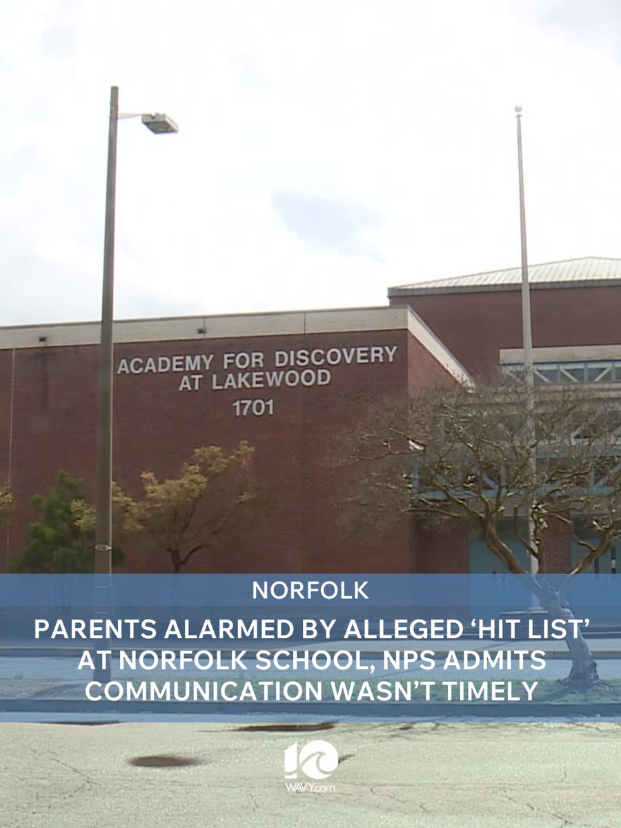 WAVY_News's tweet photo. Norfolk Public Schools said Tuesday it did not communicate in a timely manner with all Academy for Discovery at Lakewood families after an eighth-grade student at the school allegedly created a “hit list” naming several classmates as targets. The school division said it has found an “alternative placement” for the student, who will not return to the school. https://t.co/9POfQz0swJ