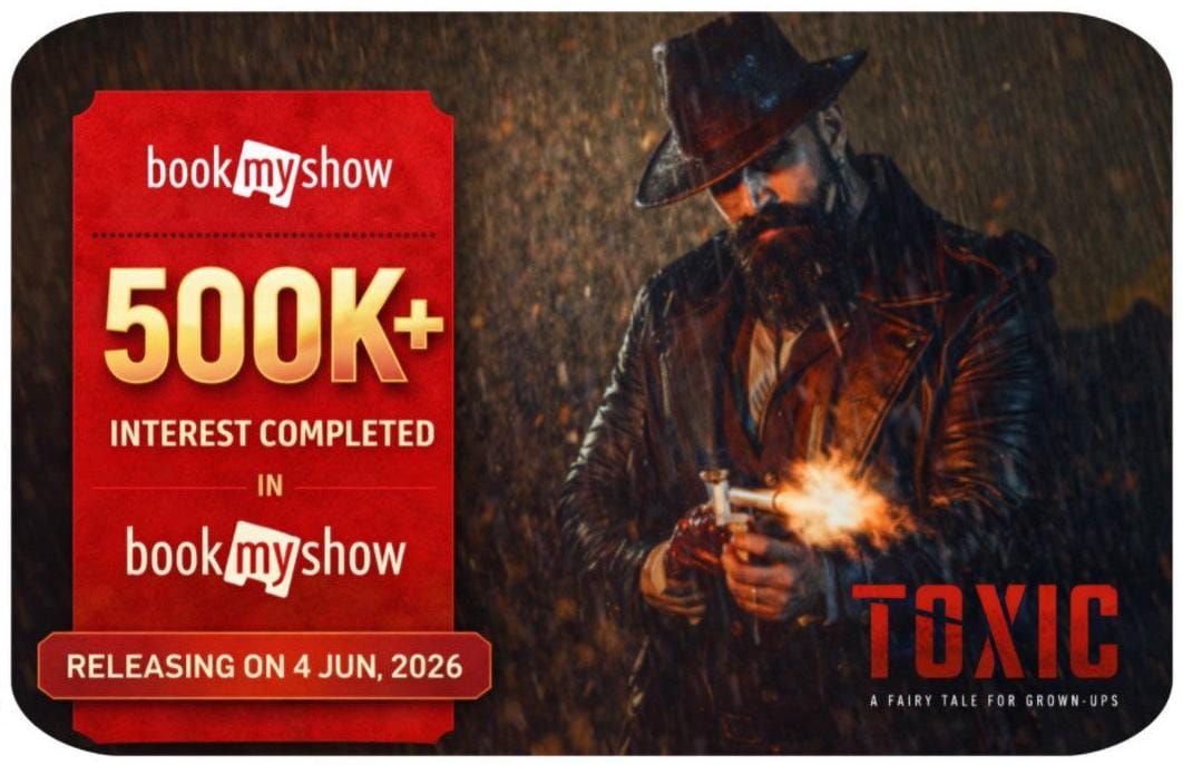 TeamYashFC's tweet image. 500K Interests completed in Book My Show 🔥

Massive milestones loading ⏳

#Yash @ThenameisYash 
#YashBOSS  #ToxicTheMovie