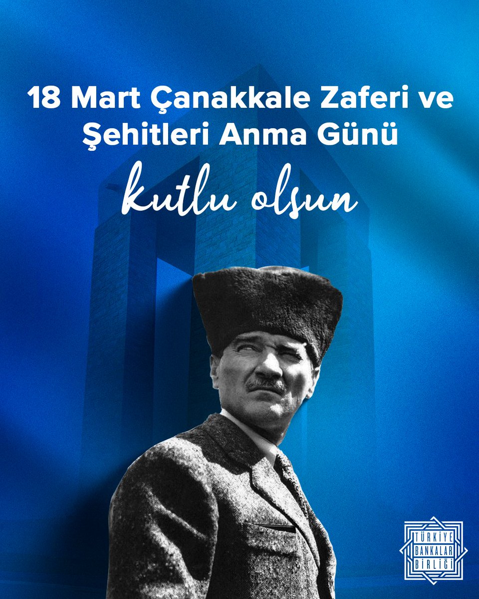 BankalarBirligi's tweet photo. Çanakkale Zaferi ve Şehitleri Anma Günü’nde, Gazi Mustafa Kemal Atatürk ve tüm kahramanlarımızı saygı ve minnetle anıyoruz. https://t.co/wanfobAWnm