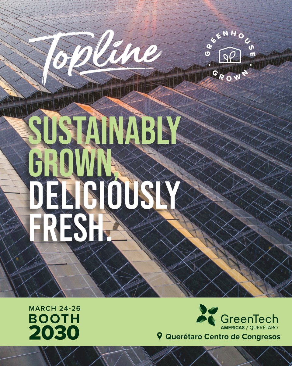 toplinefarms's tweet photo. Our strong partnerships in Mexico have been instrumental in our recent growth, and we’re excited to keep that momentum going.

We’ll be at @GreenTechAm in Querétaro next week. 
Stop by booth 2030 and say hello!

#ToplineFarms #GreenhouseGrown #GreenTechAmerica https://t.co/H7ooayCxbu