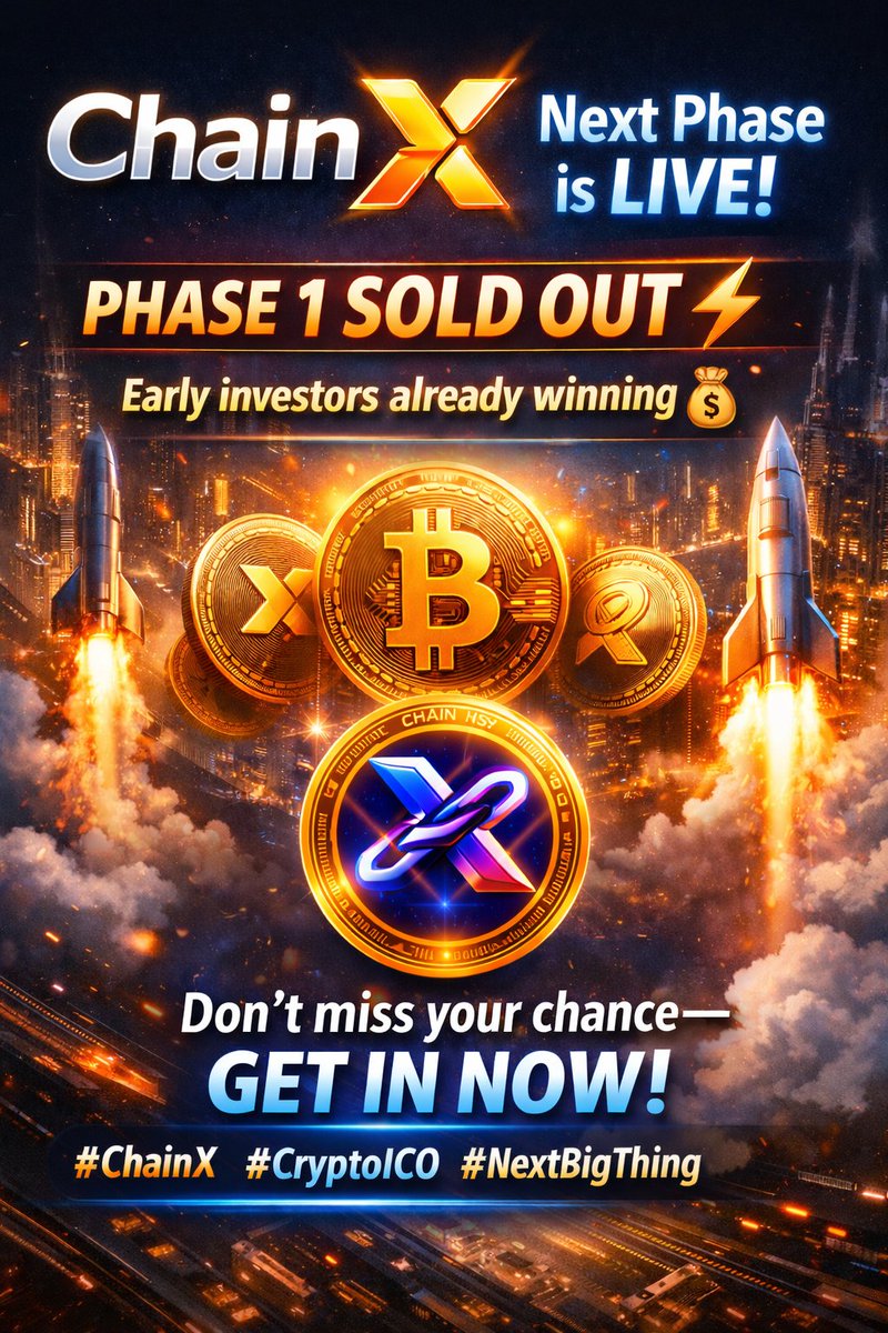 chainx_global's tweet image. 🚀 ChainX Next Phase is LIVE!

Phase 1 SOLD OUT ⚡
Early investors already winning 💰

Don’t miss your chance — get in now!

Booking . Chainx.global

#ChainX #CryptoIC #NextBigThing