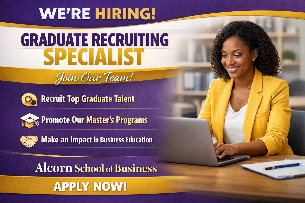 AlcornBusiness's tweet photo. 📣 We’re hiring a Graduate Recruiting Specialist at the Alcorn School of Business!
Help us grow our Graduate Business Programs and recruit the next generation of business leaders.
Apply now https://t.co/LMVqm5d49t
#AlcornState #HBCU #NowHiring #MBA https://t.co/TVFIZTWJhW