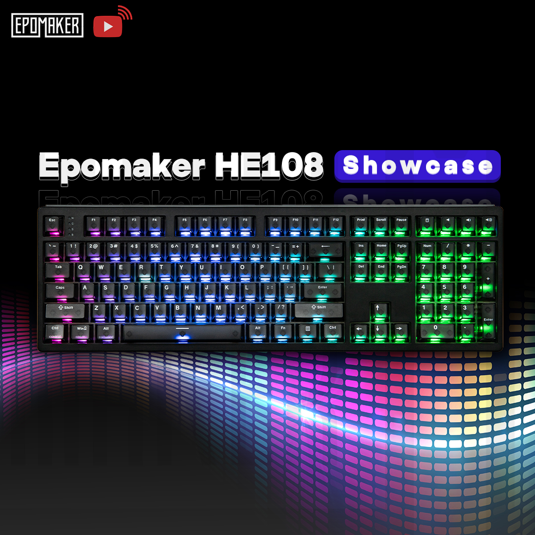 EpomakerK's tweet photo. 🔴 LIVE Showcase: HE108 is coming!
👀 Live demo + typing test + Q&A
What do you want to see first during the stream?
https://t.co/aokwYg2p1A
#Epomaker #HE108 #KeyboardLive #MechanicalKeyboard #GamingKeyboard #DeskSetup https://t.co/rbd6nUeeCT