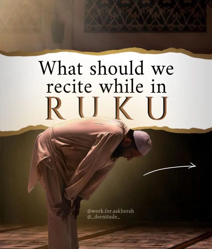 dua_hub's tweet photo. Dua we should recite while in Ruku https://t.co/J5CsPST8gg