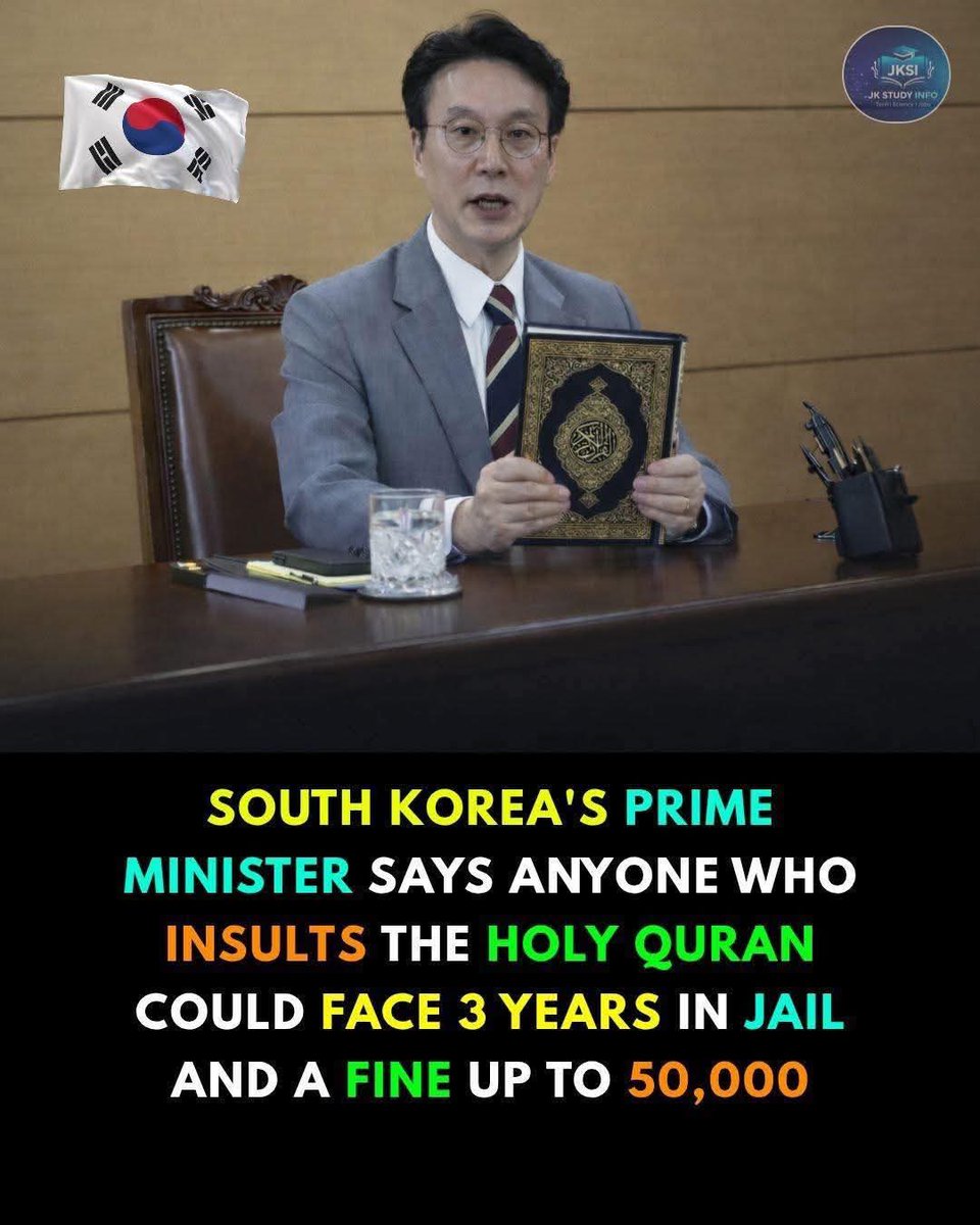 South korea’s prime minister says anyone who insults the holy qur’an could face 3 years in jail and a fine up to 50,000.